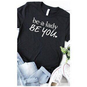 "Be You" Graphic Tee